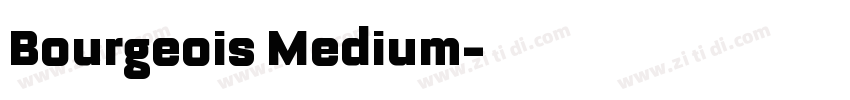 Bourgeois Medium字体转换
